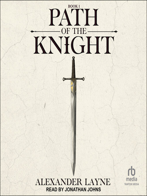 Title details for Path of the Knight by Alexander Layne - Wait list